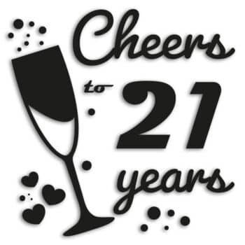 raamsticker Cheers to 21 years