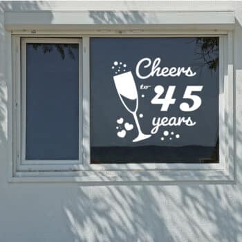 raamsticker cheers to 45 years