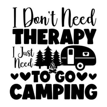 i just need to go camping sticker: Camper sticker achterkant I don't need therapy, I just need to go camping in gesneden vinyl van Plakhet.nl