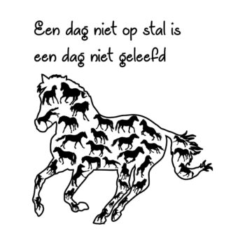 Kliko sticker een dag niet op stal - Een dag niet op stal is een dag niet geleefd