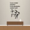 Muursticker leven zonder paarden - Leven zonder paarden is als ademhalen zonder lucht
