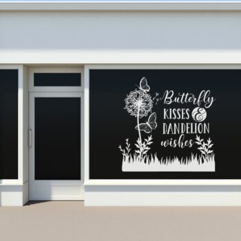 Raamsticker Butterfly kisses & dandelion wishes in wit op een etalageraam