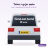 Tekst op auto: sticker Hond aan boord op de achterruit